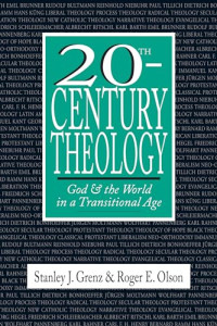 Image of 20th-Century Theology: God and the World in a Transitional Age