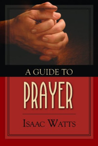 Image of A Guide to Prayer