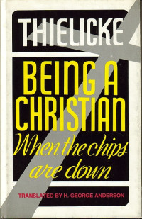 Image of Being A Christian When the Chips Are Down