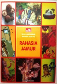 Image of Buku Bergambar Rahasia Alam (40)  Rahasia Jamur