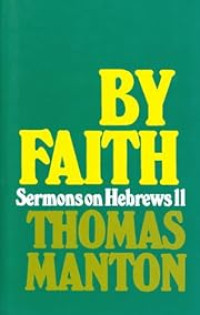 Image of By Faith: Sermons on Hebrews 11