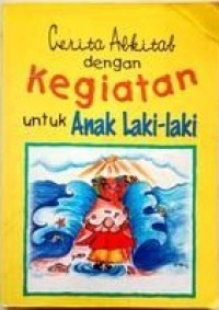 Image of Cerita Alkitab dengan Kegiatan untuk Anak Laki-laki