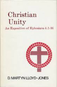 Image of Christian Unity: An Exposition of Ephesians 4:1-16