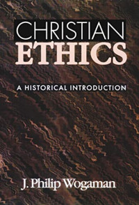 Image of Christian Ethics: A Historical Introduction
