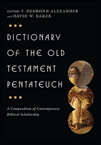 Image of Dictionary of the Old Testament: Pentateuch (The IVP Bible Dictionary Series)