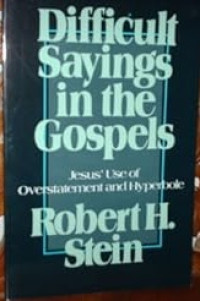 Image of Difficult Sayings in the Gospels