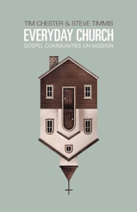 Image of Everyday Church: Gospel Communities on Mission