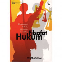Image of Filsafat Hukum : Membangun Hukum, Membela Keadilan