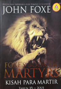 Image of Foxe's Book of Martyrs: Kisah Para Martir Tahun 35 - 2001