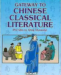 Image of Gateway to Chinese Classical Literature