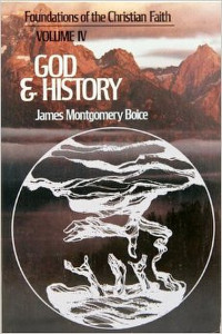 Image of God & History: Foundations of the Christian Faith, Vol. IV