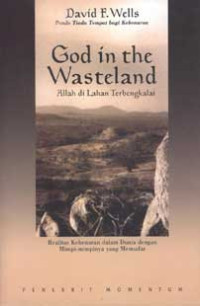 Image of God in The Wasteland: Allah di Lahan Terbengkalai
