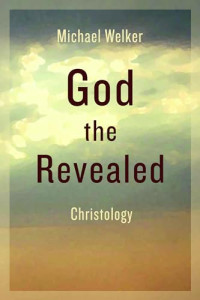 Image of God the Revealed: Christology