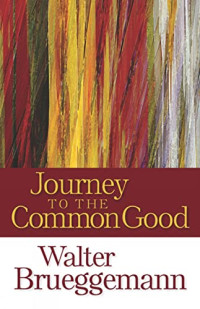 Image of Journey to the Common Good