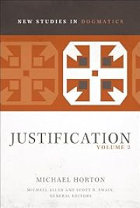 Image of New Studies in Dogmatics: Justification, Vol.2