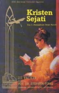 Image of Kristen Sejati vol 1 : Pengakuan Iman Rasuli