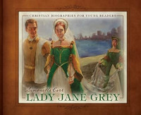 Image of Lady Jane Grey: Christian Biographies for Young Readers