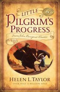 Image of Little Pilgrim's Progress: From John Bunyan's Classic