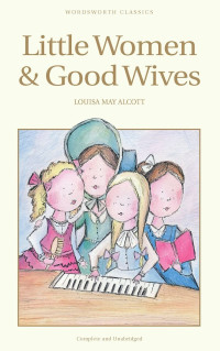 Image of Little Women & Good Wives