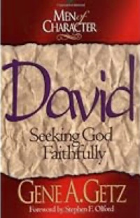 Image of Men of Character: David: Seeking God Faithfully