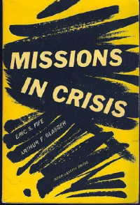 Image of Missions in Crisis: Rethinking Missionary Strategy