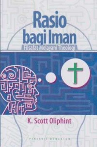 Image of Rasio bagi Iman: Filsafat Melayani Theologi
