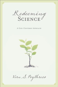 Image of Redeeming Science: A God-Centered Approach