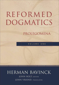 Image of Reformed Dogmatics, Vol. 1: Prolegomena