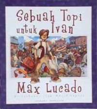 Image of Sebuah Topi Untuk Ivan