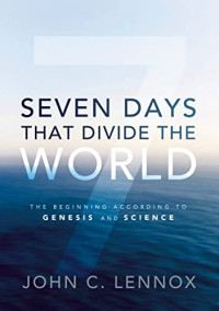 Image of Seven Days That Divide The World
