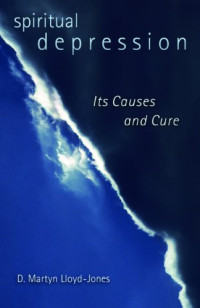 Image of Spiritual Depression: Its Causes and Cure