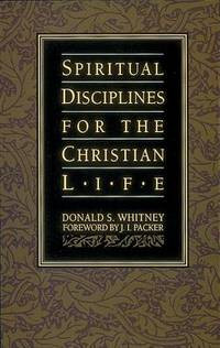Image of Spiritual Disciplines for the Christian Life