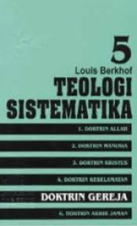 Image of Teologi Sistematika 5: Doktrin Gereja