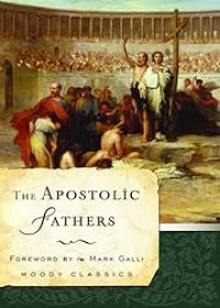 Image of The Apostolic Fathers (Moody Classics)