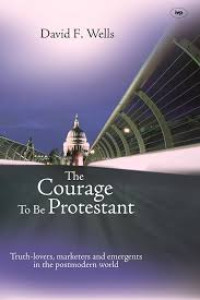 Image of The Courage To Be Protestant