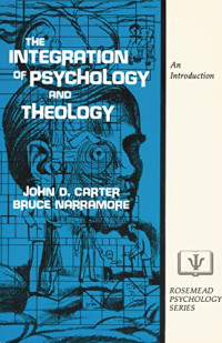 Image of The Integration of Psychology and Theology