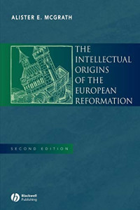 Image of The Intellectual Origins Of The European Reformation