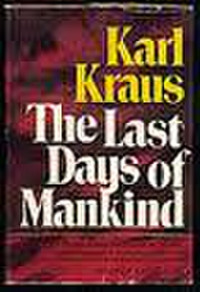 Image of The Last Days of Mankind: A Tragedy in Five Acts