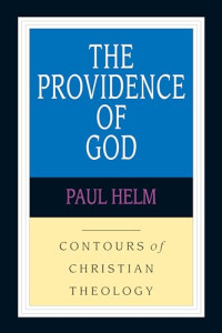 Image of The Providence of God: Contours of Christian Theology