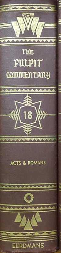 Image of The Pulpit Commentary Volume 18: Acts & Romans
