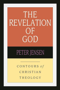 Image of The Revelation of God: Contours of Christian Theology