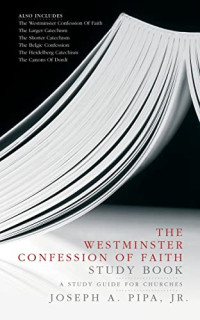 Image of The Westminster Confession of Faith Study Book