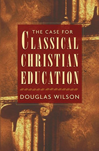 Image of The Case for Classical Education