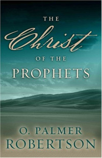 Image of The Christ of the Prophets