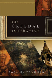 Image of The Creedal Imperative