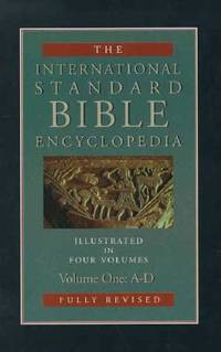 Image of The International Standard Bible Encyclopedia, Volume I: A-D