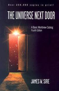 Image of The Universe Next Door: A Basic Worldview Catalog