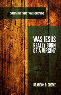Image of Was Jesus Really Born of a Virgin?