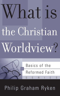 Image of What is the Christian Worldview?