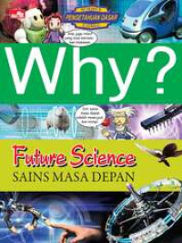 Image of Why? Future Science (Sains Masa Depan)